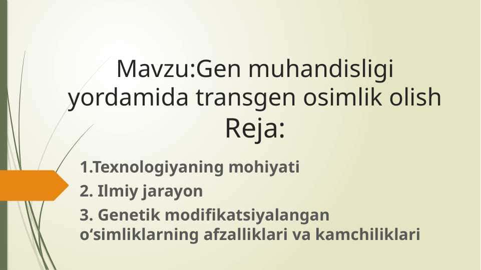 Gen muhandisligi yordamida transgen osimlik olish