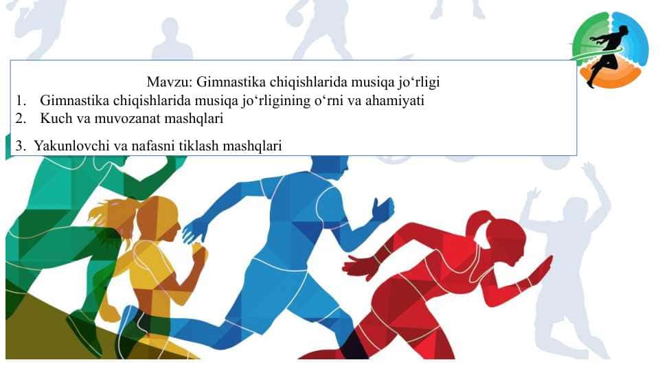 Gimnastika chiqishlarida musiqa jo‘rligi