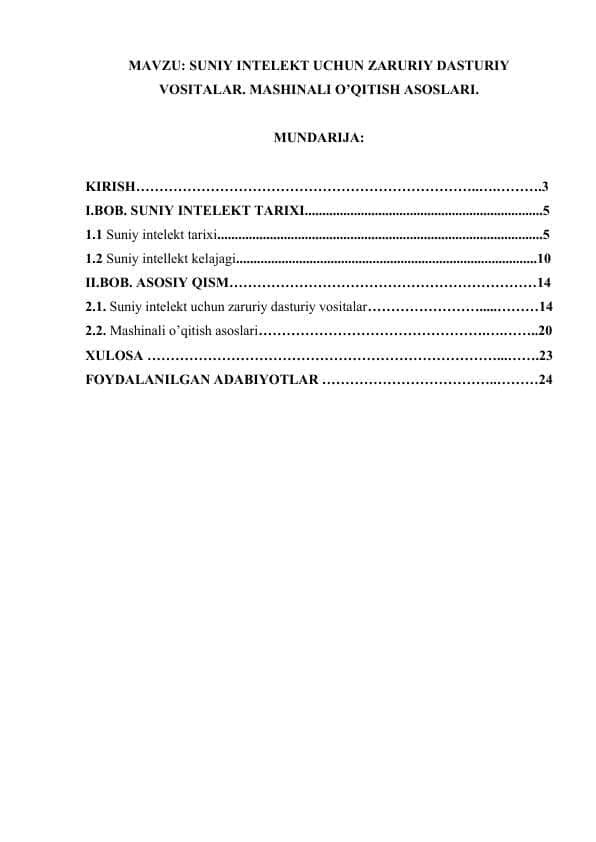 15. SUNIY INTELEKT UCHUN ZARURIY DASTURIY VOSITALAR. MASHINALI O’QITISH ASOSLARI..docx