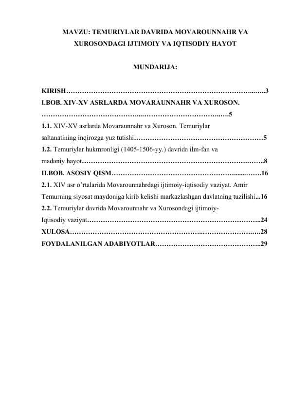 TEMURIYLAR DAVRIDA MOVAROUNNAHR VA XUROSONDAGI IJTIMOIY VA IQTISODIY HAYOT.docx