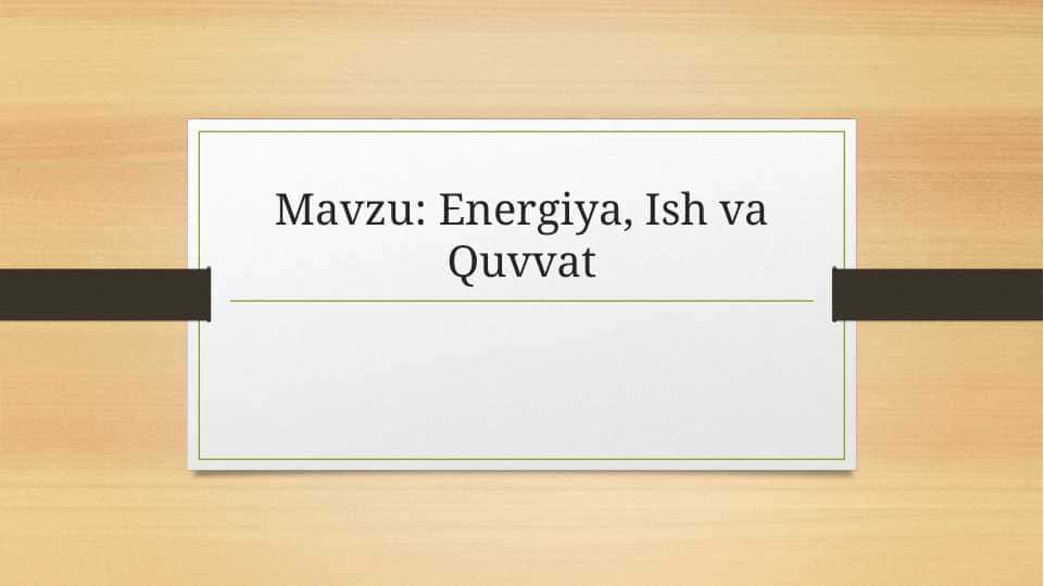 Energiya, Ish va Quvvat