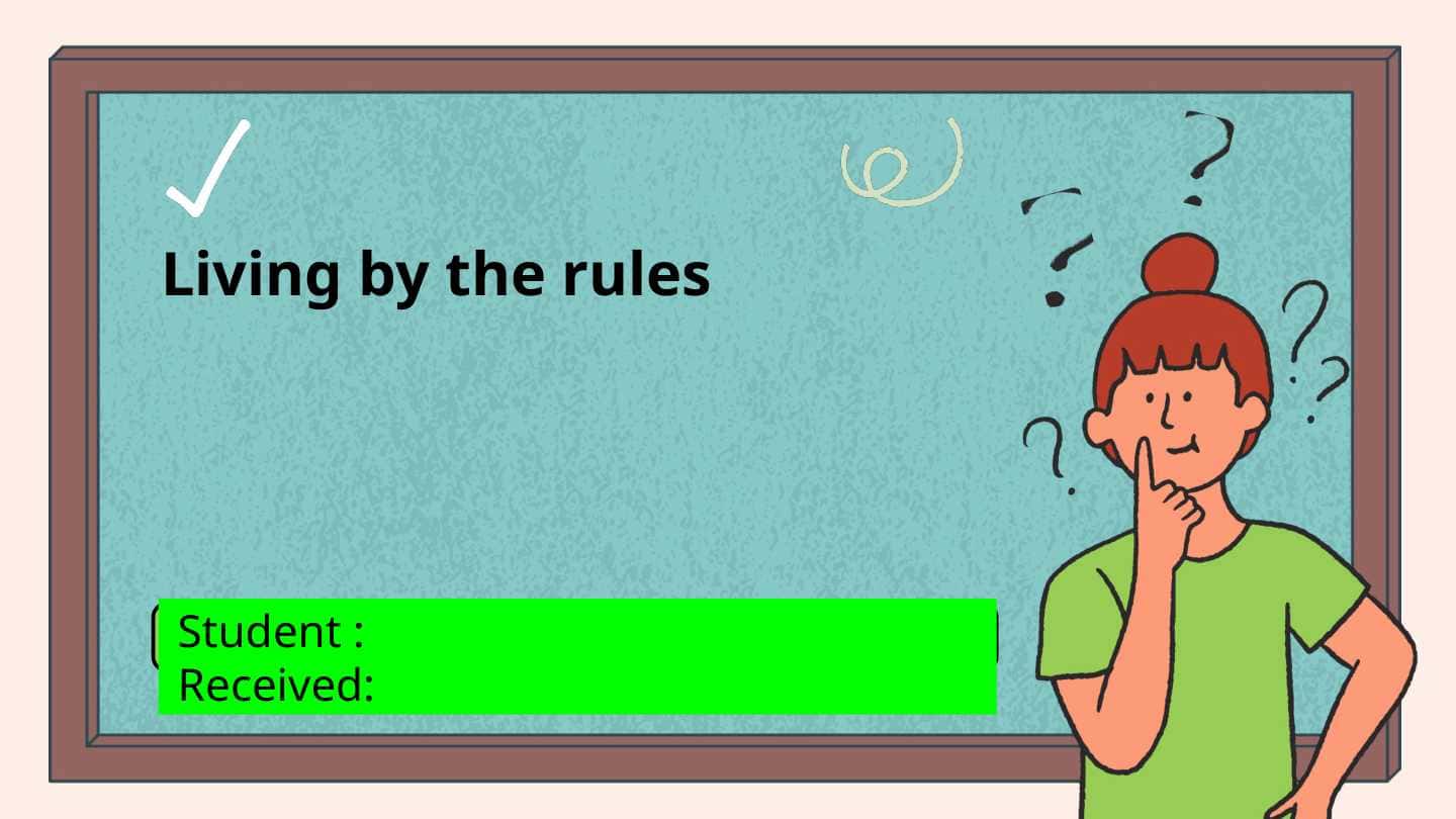Living by the rules
