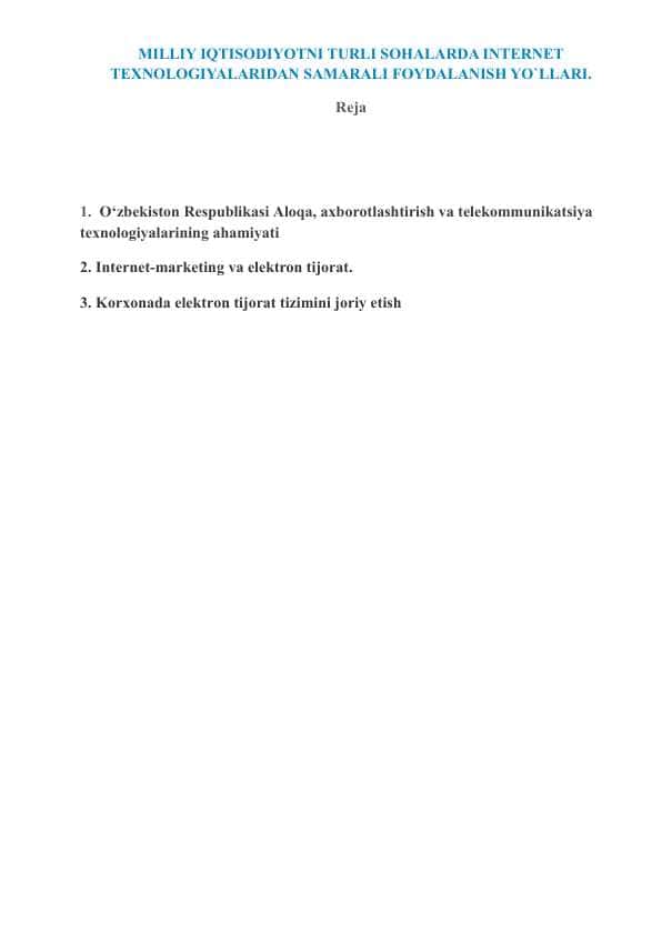 MILLIY IQTISODIYOTNI TURLI SOHALARDA INTERNET TEXNOLOGIYALARIDAN SAMARALI FOYDALANISH YO`LLARI.