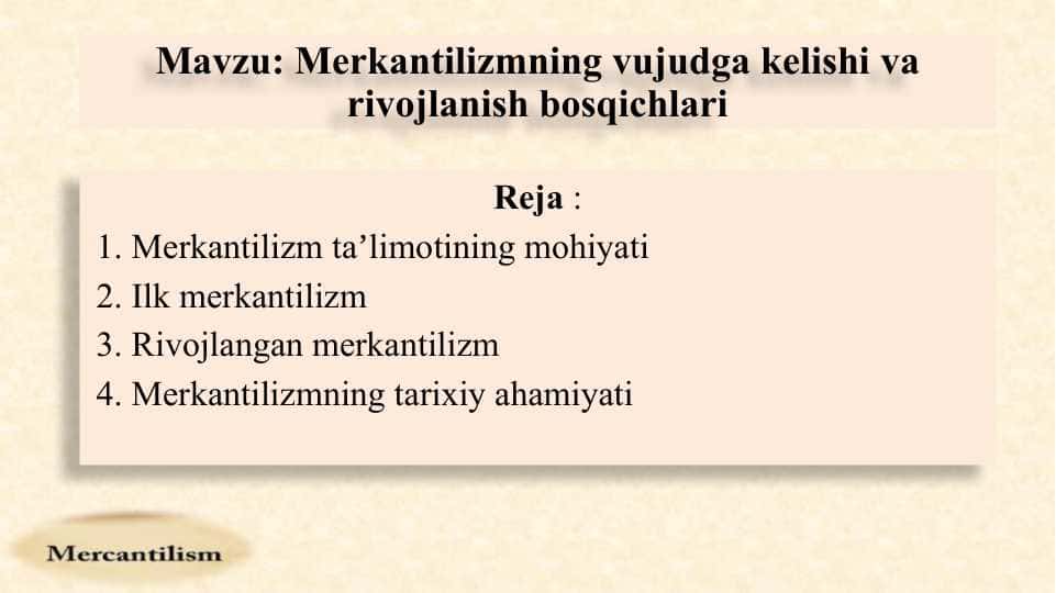 Merkantilizmning vujudga kelishi va rivojlanish bosqichlari