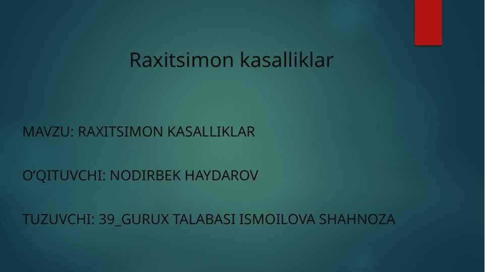 Raxitsimon kasalliklar