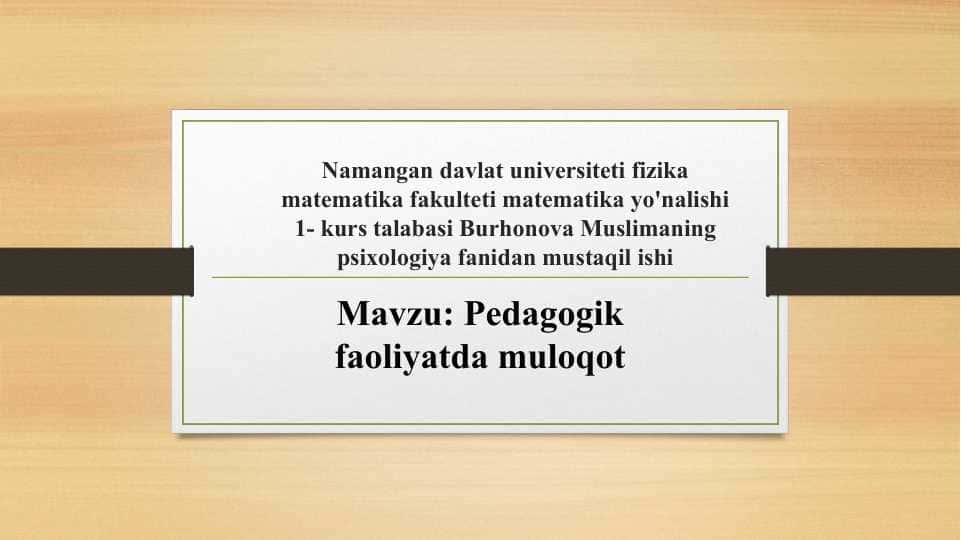 Pedagogik faoliyatda muloqot