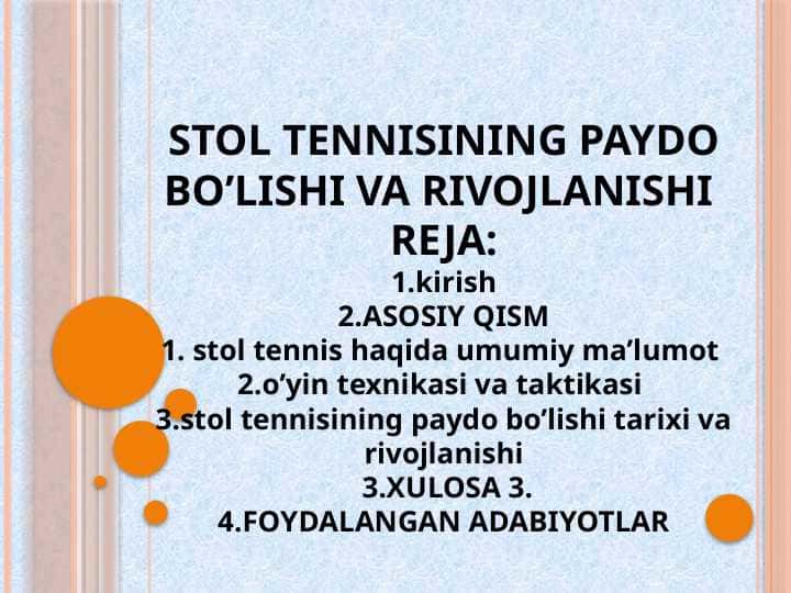 STOL TENNISINING PAYDO BO’LISHI VA RIVOJLANISHI