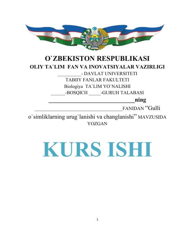 Gulli o`simliklarning urug`lanishi va changlanishi