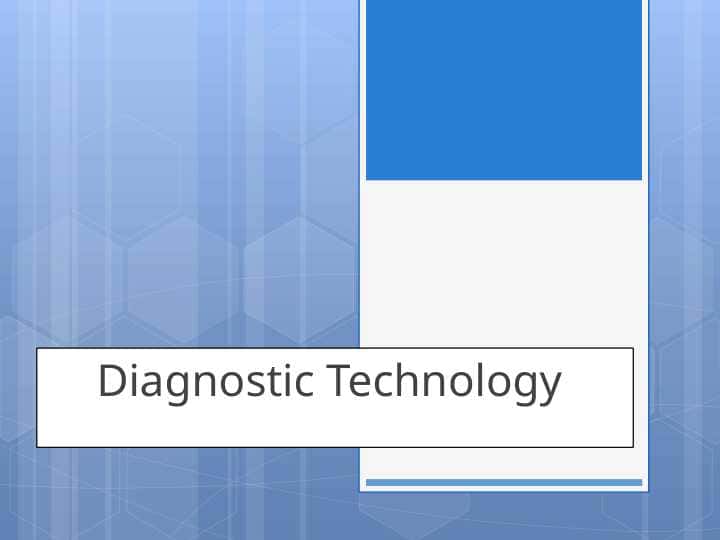 Diagnostic Technology
