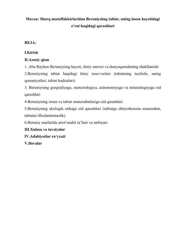Sharq mutaffakkirlaridan Beruniyning tabiat, uning inson hayotidagi o’rni haqidagi qarashlari