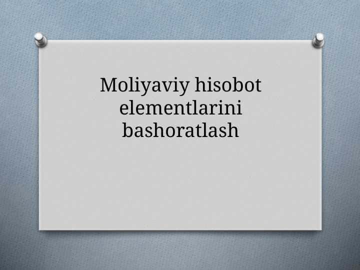 Moliyaviy hisobot elementlarini bashoratlash