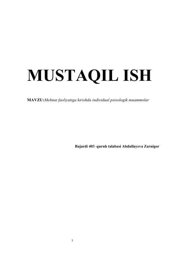Mehnat faoliyatiga kirishda individual psixologik muammolar