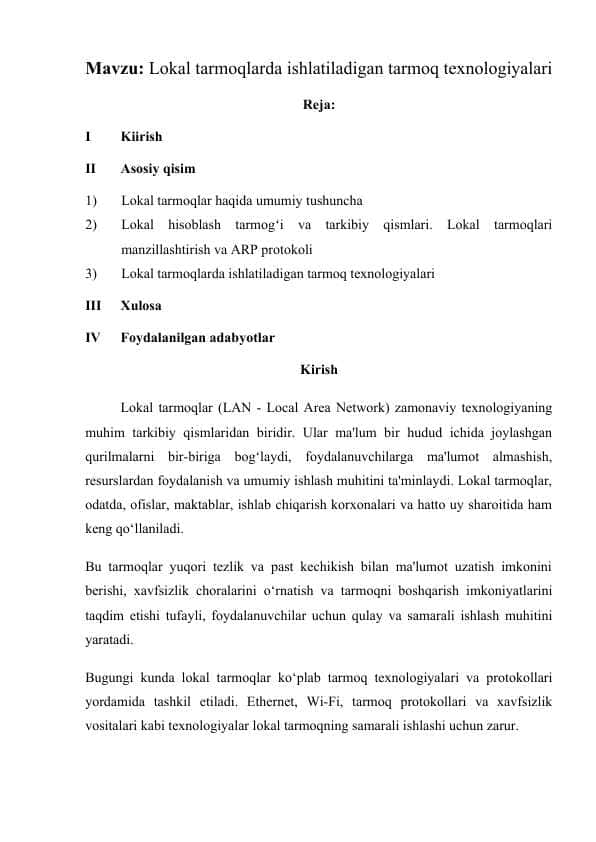 Lokal tarmoqlarda ishlatiladigan tarmoq texnologiyalari