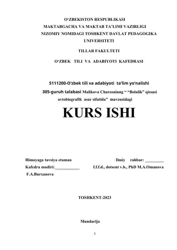 Kurs ishi Bolalik” qissasi avtobiografik asar sifatida