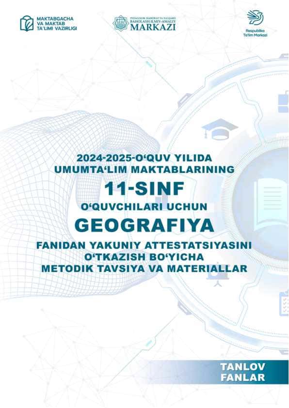 11-sinf Geografiya imtihon savollari 2025