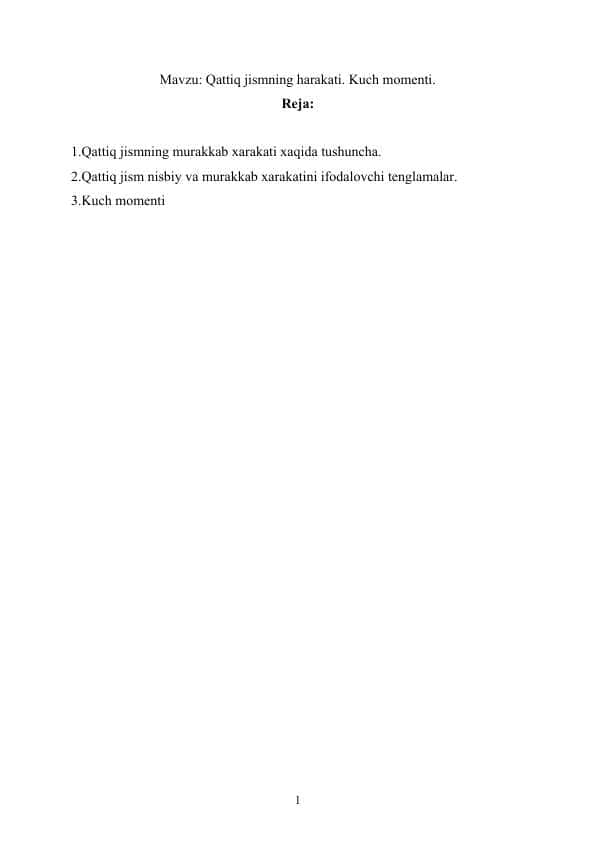 Referat Qattiq jismning harakati. Kuch momenti