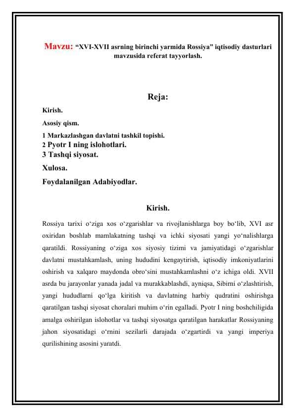 “XVI-XVII asrning birinchi yarmida Rossiya” iqtisodiy dasturlari
