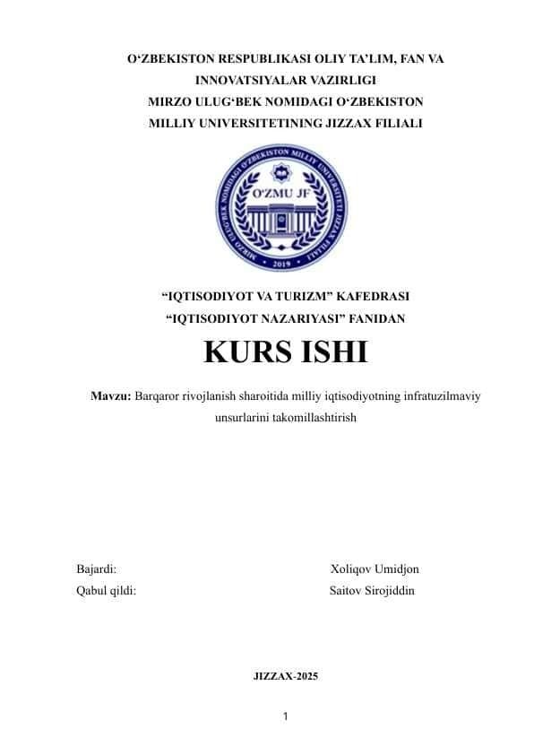 Barqaror rivojlanish sharoitida milliy iqtisodiyotning infratuzilmaviy unsurlarini takomillashtirish