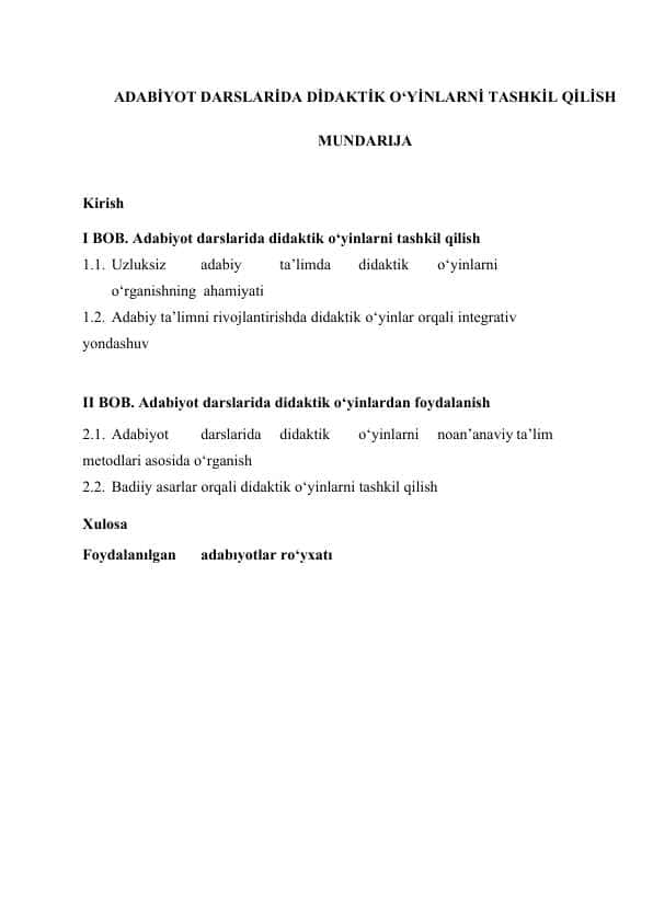 ADABİYOT DARSLARİDA DİDAKTİK O‘YİNLARNİ TASHKİL QİLİSH