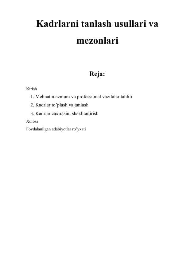 Kadrlarni tanlash usullari va mezonlari