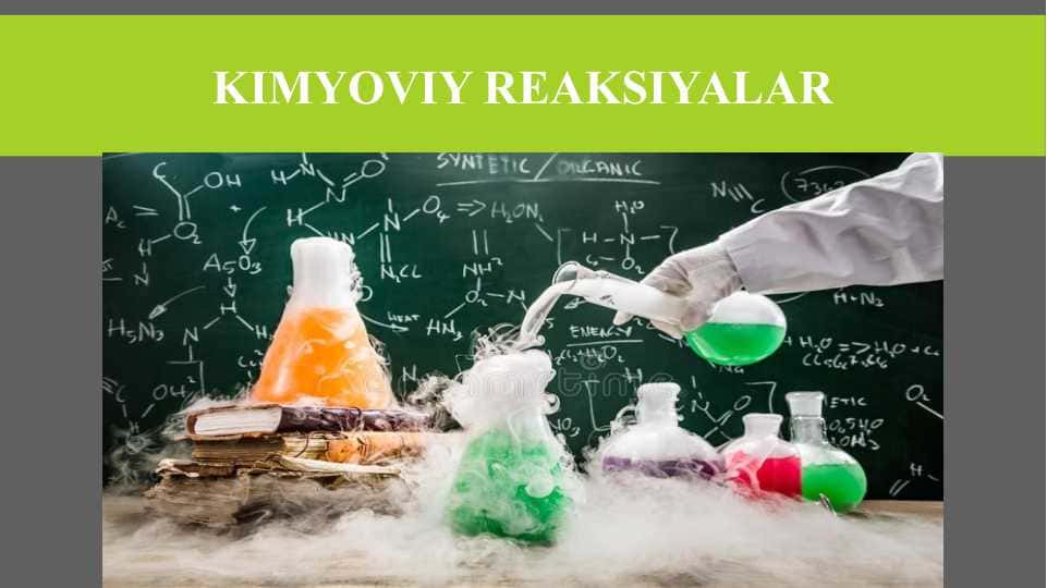 Kimyoviy reaksiyalar