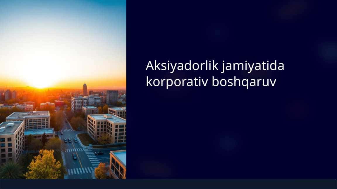 Aksiyadorlik-jamiyatida-korporativ-boshqaruv