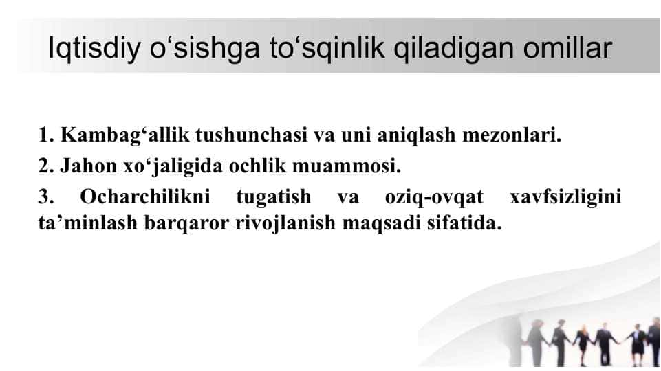 Iqtisdiy o‘sishga to‘sqinlik qiladigan omillar