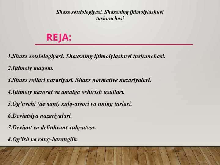 Shaxs sotsiologiyasi. Shaxsning ijtimoiylashuvi tushunchasi