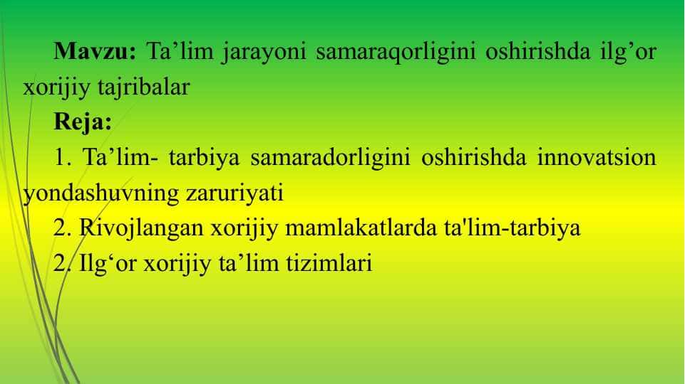 Ta’lim jarayoni samaradorligini oshirishda ilg‘or xorijiy tajribalar