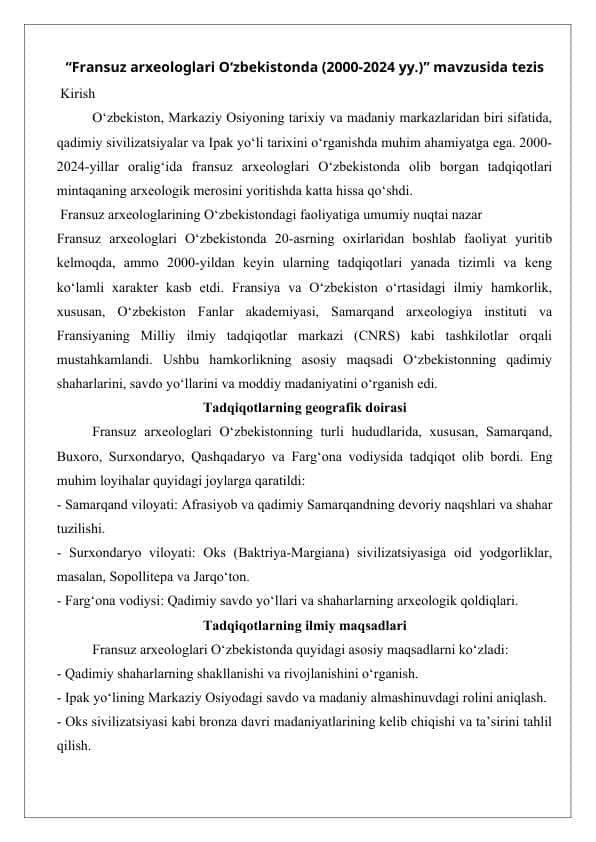 “Fransuz arxeologlari O‘zbekistonda (2000-2024 yy.)” mavzusida tezis 25
