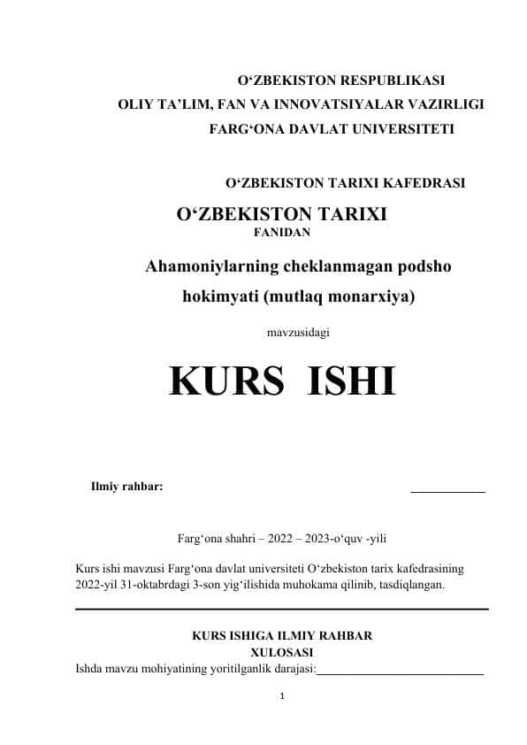 Ahamoniylarning cheklanmagan podsho hokimyati kurs ishi