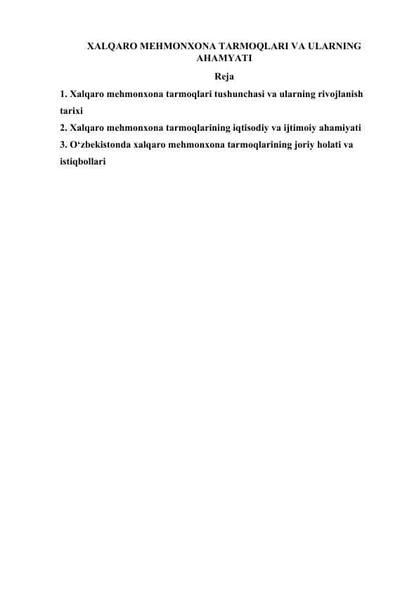 XALQARO MEHMONXONA TARMOQLARI VA ULARNING AHAMIYATI