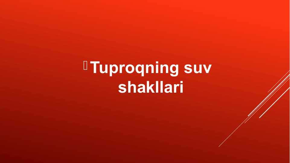Tuproqning suv shakllari