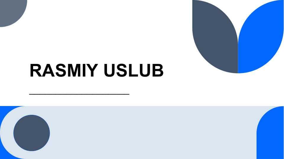 RASMIY USLUB