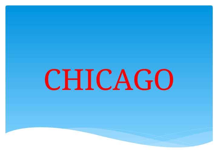 Chicago