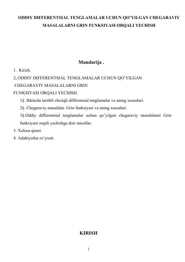 ODDIY DIFFERENTSIAL TENGLAMALAR UCHUN QO’YILGAN CHEGARAVIY MASALALARNI GRIN FUNKSIYASI ORQALI YECHISH