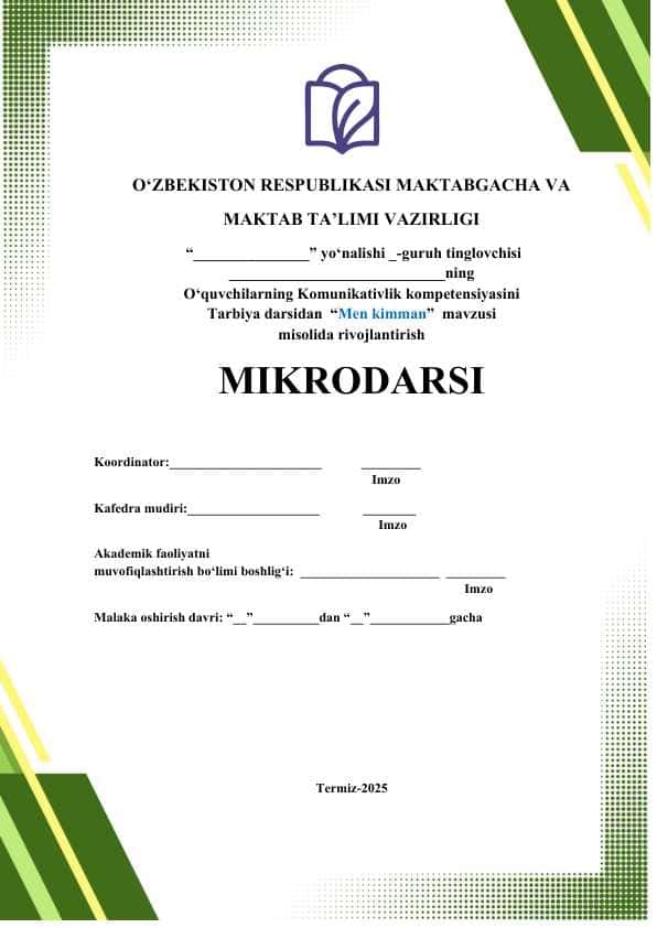 "Men kimman" mavzusida mikro dars (dars ishlanmasi)