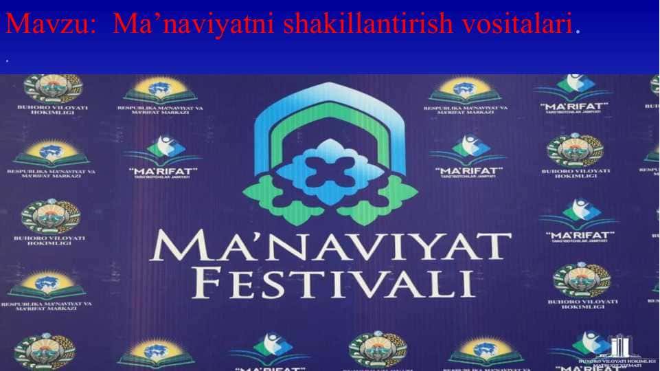 Ma’naviyatni shakillantirish vositalari