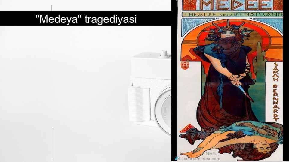 "Medeya" tragediyasi