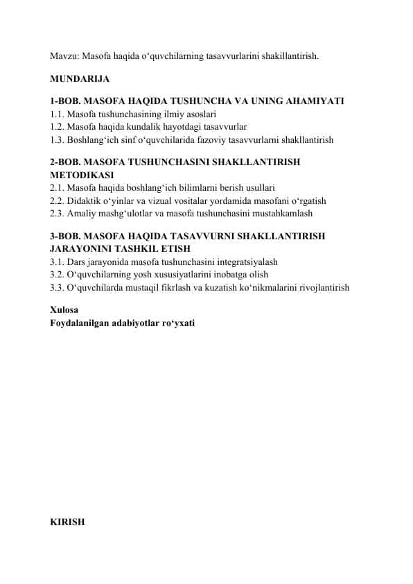 Mavzu: Masofa haqida oʻquvchilarning tasavvurlarini shakillantirish.. kurs ishi qol yozma uchun maʼlumotlar.