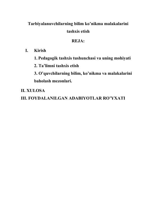 Tarbiyalanuvchilarning bilim ko’nikma malakalarini tashxis etish