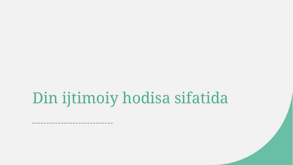 Din ijtimoiy hodisa sifatida