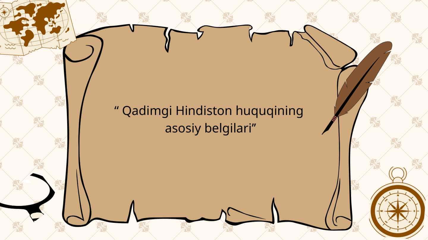 Qadimgi Hindiston huquqining asosiy belgilari