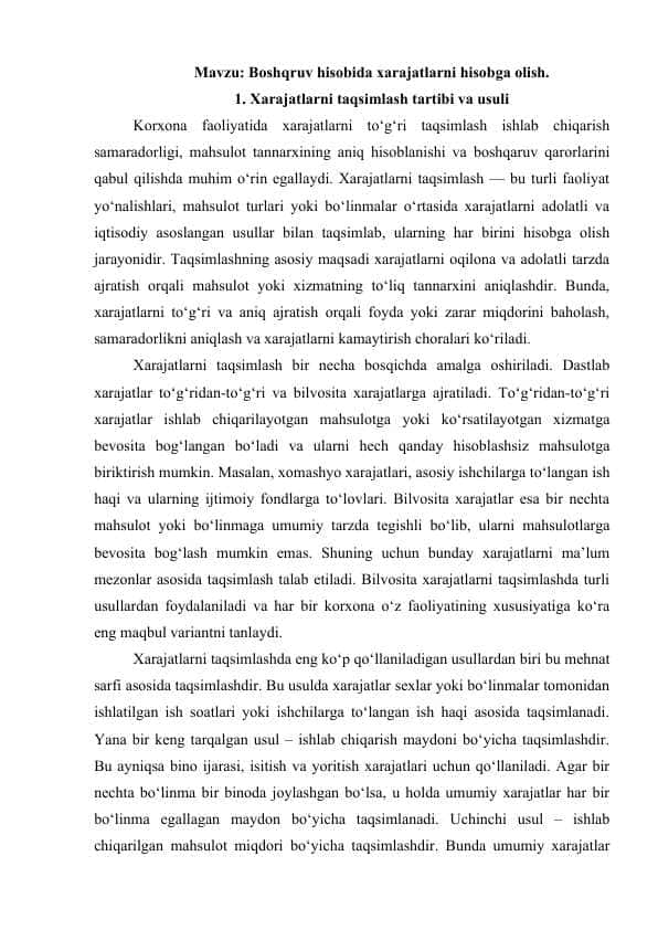 Boshqruv hisobida xarajatlarni hisobga olish.