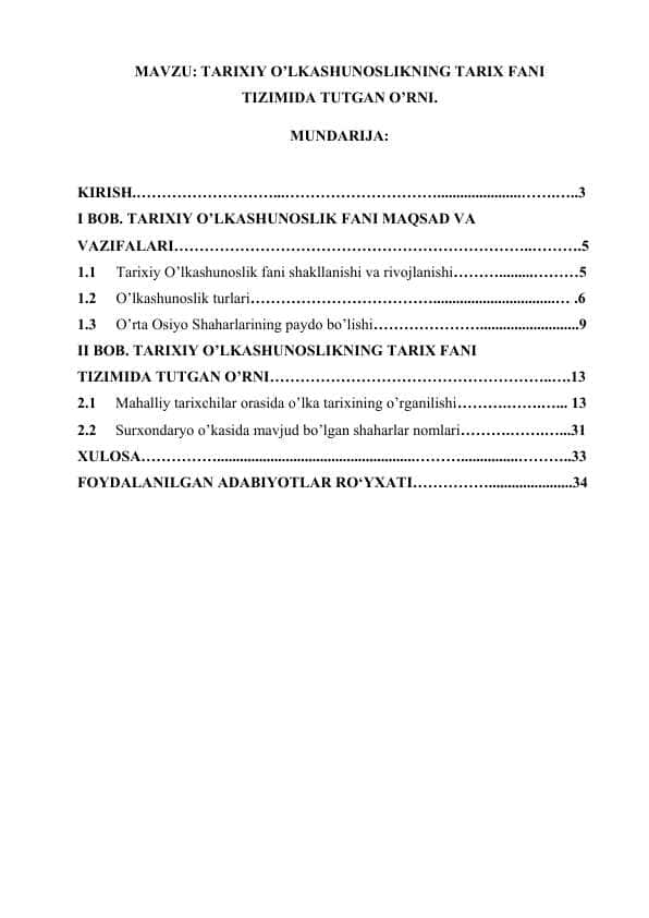 TARIXIY O’LKASHUNOSLIKNING TARIX FANI TIZIMIDA TUTGAN O’RNI.