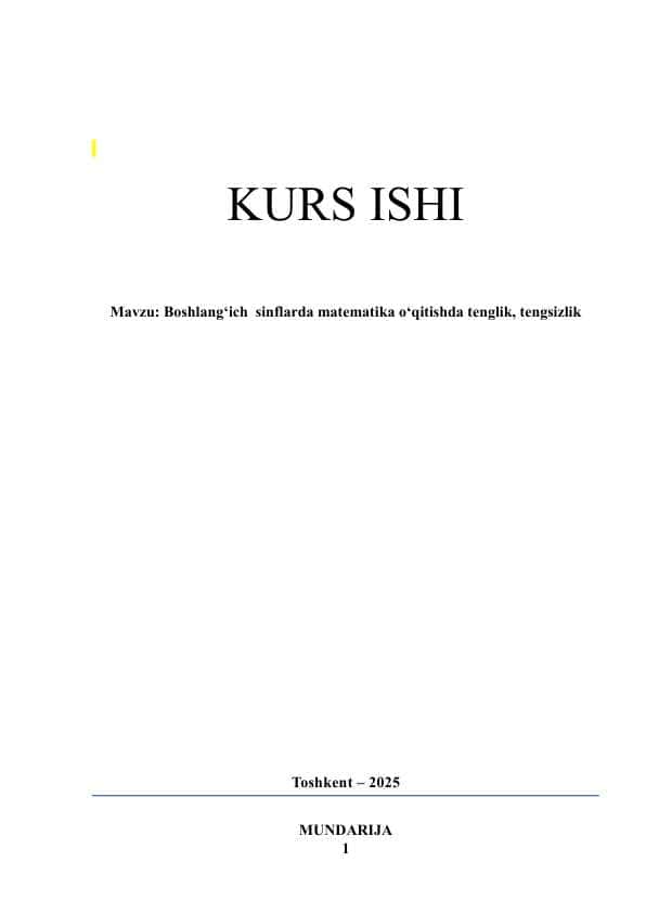 Boshlang‘ich sinflarda matematika o‘qitishda tenglik, tengsizlik