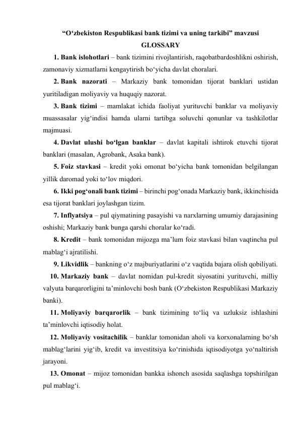 “Oʻzbekiston Respublikasi bank tizimi va uning tarkibi” mavzusi GLOSSARY