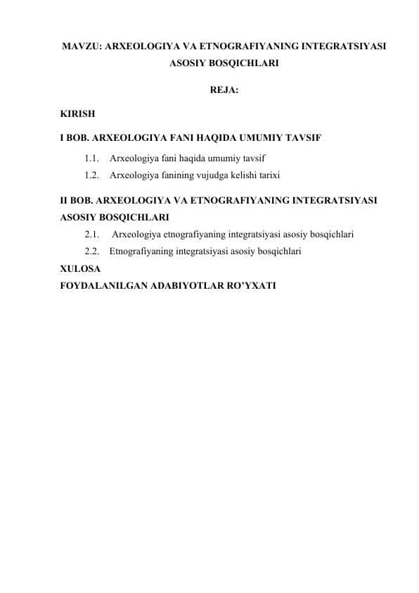 ARXEOLOGIYA VA ETNOGRAFIYANING INTEGRATSIYASI ASOSIY BOSQICHLARI.docx