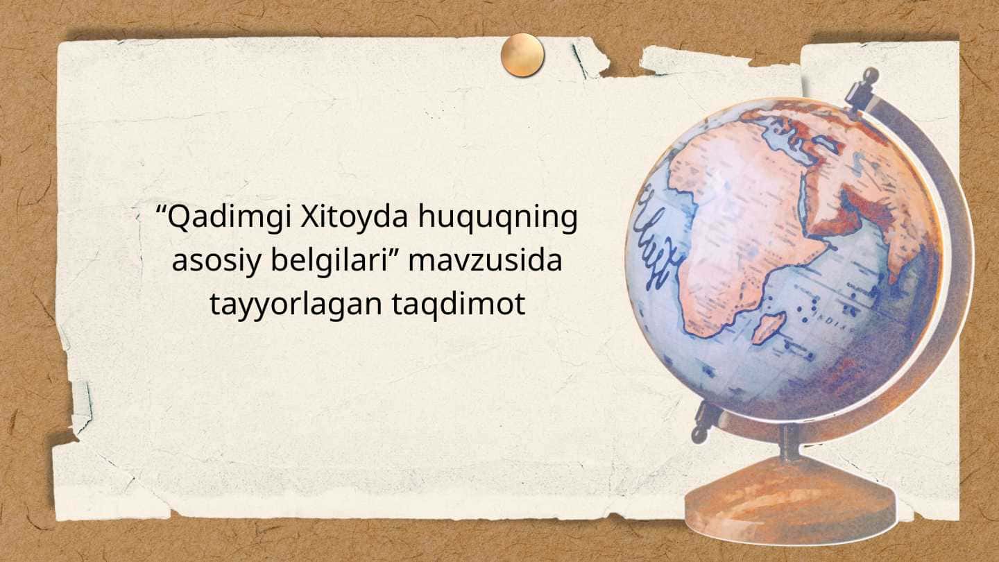 Qadimgi Xitoyda huquqning asosiy belgilari