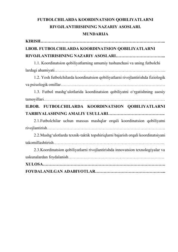FUTBOLCHILARDA KOORDINATSION QOBILIYATLARNI RIVOJLANTIRISHNING NAZARIY ASOSLARI.